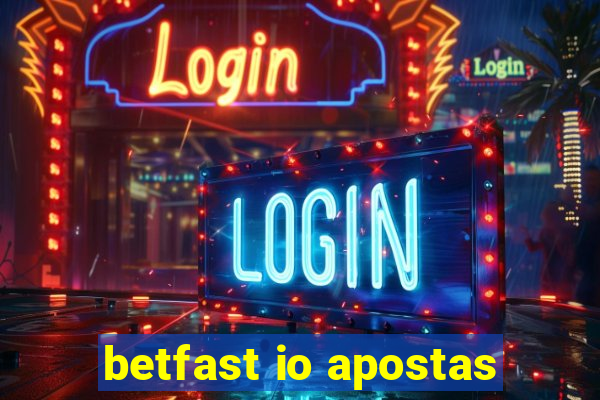 betfast io apostas